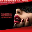 FILV & Edmofo feat. Emma Peters - Clandestina (Jvstin Remix)